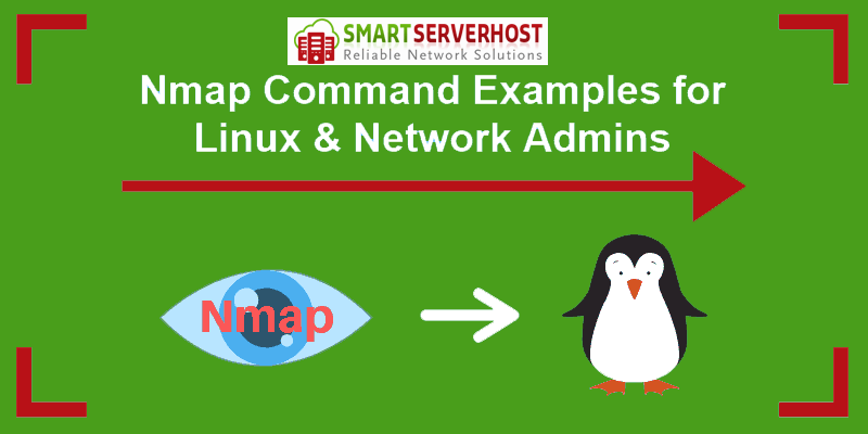 nmap-command-examples-for-linux-and-network-admins