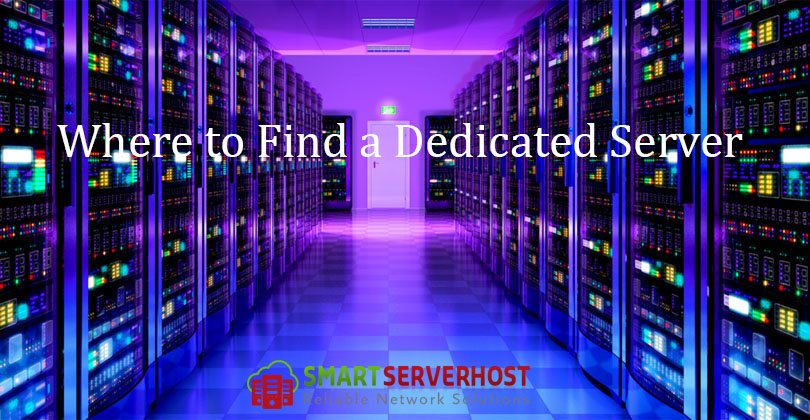 Where to find a dedicated server